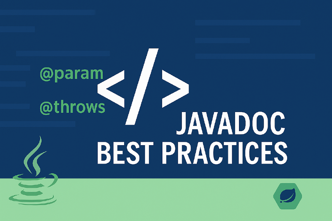 Javadoc Best Practices for Spring Boot - 5-Minute Professional Guide 2025